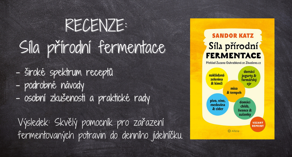 Recenze: Síla přírodní fermentace